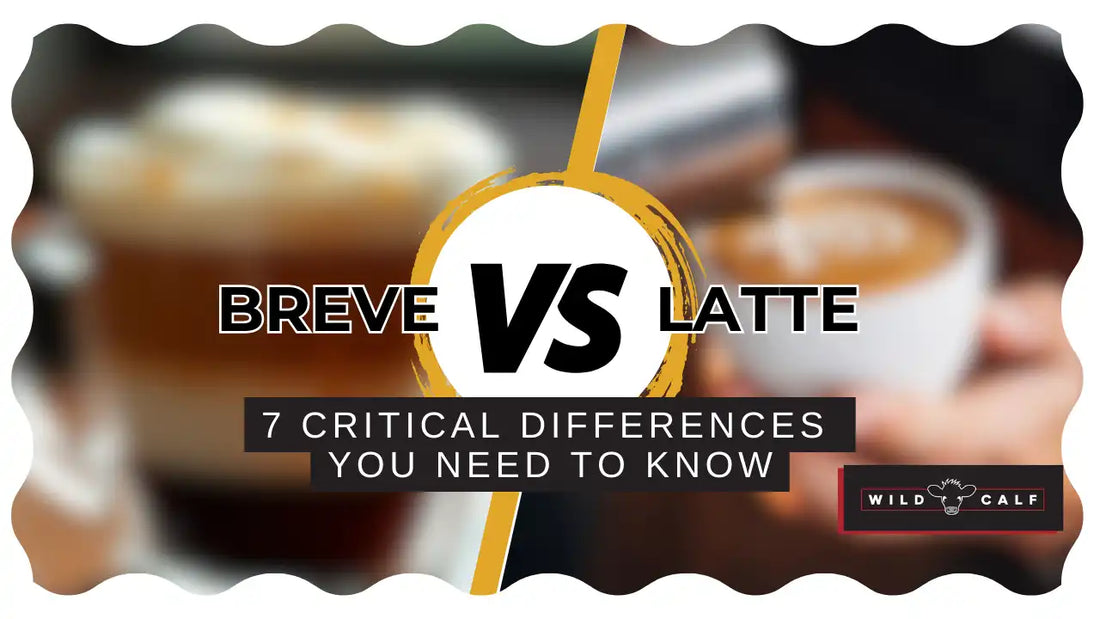 Breve vs Latte: 7 Critical Differences You Need to Know